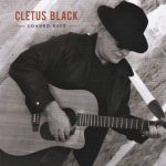 Cletus Black is Charlie Saber’s Guest Tuesday June 6